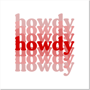 Howdy Posters and Art